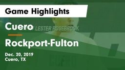Cuero  vs Rockport-Fulton  Game Highlights - Dec. 20, 2019