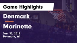 Denmark  vs Marinette  Game Highlights - Jan. 30, 2018