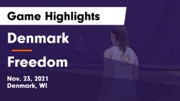Denmark  vs Freedom  Game Highlights - Nov. 23, 2021