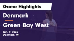 Denmark  vs Green Bay West Game Highlights - Jan. 9, 2023