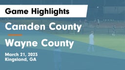 Camden County  vs Wayne County  Game Highlights - March 21, 2023