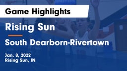 Rising Sun  vs South Dearborn-Rivertown Game Highlights - Jan. 8, 2022