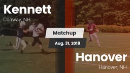Matchup: Kennett  vs. Hanover  2018