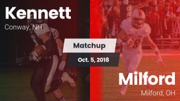 Matchup: Kennett  vs. Milford  2018