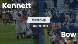 Matchup: Kennett  vs. Bow  2018