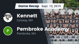 Recap: Kennett  vs. Pembroke Academy 2019