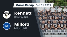Recap: Kennett  vs. Milford  2019