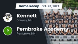 Recap: Kennett  vs. Pembroke Academy 2021