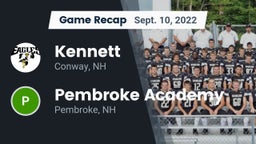 Recap: Kennett  vs. Pembroke Academy 2022