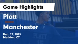Platt  vs Manchester  Game Highlights - Dec. 19, 2023