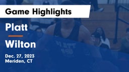 Platt  vs Wilton  Game Highlights - Dec. 27, 2023