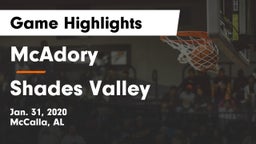McAdory  vs Shades Valley  Game Highlights - Jan. 31, 2020