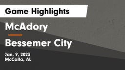 McAdory  vs Bessemer City  Game Highlights - Jan. 9, 2023