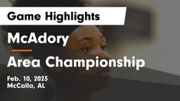 McAdory  vs Area Championship Game Highlights - Feb. 10, 2023