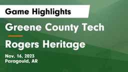 Greene County Tech  vs Rogers Heritage  Game Highlights - Nov. 16, 2023