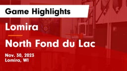 Lomira  vs North Fond du Lac  Game Highlights - Nov. 30, 2023