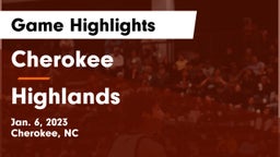 Cherokee  vs Highlands  Game Highlights - Jan. 6, 2023