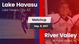 Matchup: Lake Havasu High vs. River Valley  2017