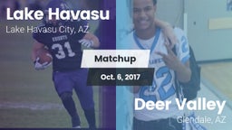 Matchup: Lake Havasu High vs. Deer Valley  2017