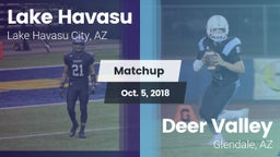 Matchup: Lake Havasu High vs. Deer Valley  2018