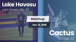 Matchup: Lake Havasu High vs. Cactus  2018