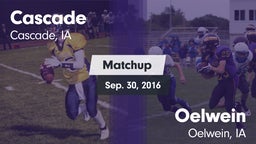 Matchup: Cascade  vs. Oelwein  2016