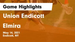 Union Endicott vs Elmira  Game Highlights - May 14, 2021