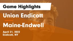 Union Endicott vs Maine-Endwell  Game Highlights - April 21, 2022