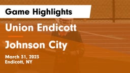 Union Endicott vs Johnson City  Game Highlights - March 31, 2023