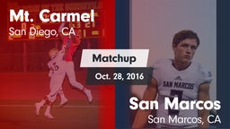 Matchup: Mt. Carmel High vs. San Marcos  2016