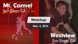 Matchup: Mt. Carmel High vs. Westview  2016