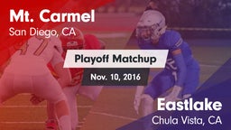 Matchup: Mt. Carmel High vs. Eastlake  2016