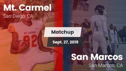 Matchup: Mt. Carmel High vs. San Marcos  2019