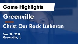 Greenville  vs Christ Our Rock Lutheran  Game Highlights - Jan. 28, 2019