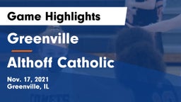 Greenville  vs Althoff Catholic  Game Highlights - Nov. 17, 2021