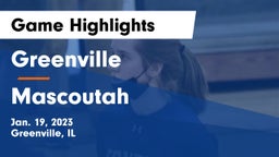 Greenville  vs Mascoutah  Game Highlights - Jan. 19, 2023