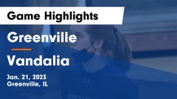 Greenville  vs Vandalia Game Highlights - Jan. 21, 2023