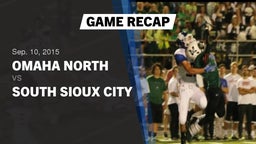 Recap: Omaha North  vs. South Sioux City  2015