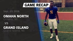 Recap: Omaha North  vs. Grand Island  2016