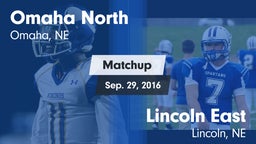 Matchup: Omaha North vs. Lincoln East  2016