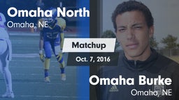 Matchup: Omaha North vs. Omaha Burke  2016