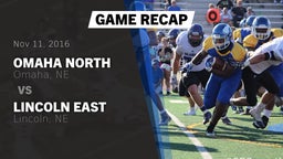 Recap: Omaha North  vs. Lincoln East  2016