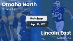 Matchup: Omaha North vs. Lincoln East  2017