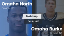 Matchup: Omaha North vs. Omaha Burke  2017