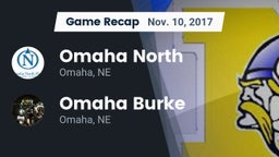 Recap: Omaha North  vs. Omaha Burke  2017