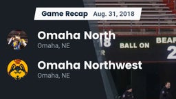 Recap: Omaha North  vs. Omaha Northwest  2018