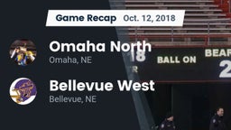 Recap: Omaha North  vs. Bellevue West  2018