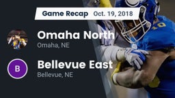 Recap: Omaha North  vs. Bellevue East  2018