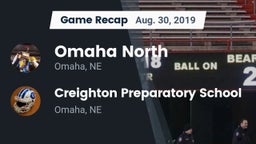 Recap: Omaha North  vs. Creighton Preparatory School 2019