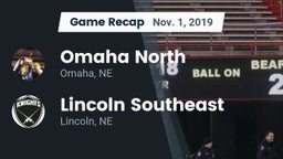 Recap: Omaha North  vs. Lincoln Southeast  2019
